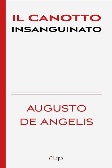 Il canotto insanguinato - Augusto De Angelis - Sam Vaseghi