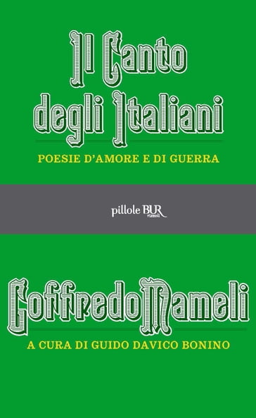 Il canto degli Italiani - Goffredo Mameli