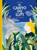 Il canto dei lupi