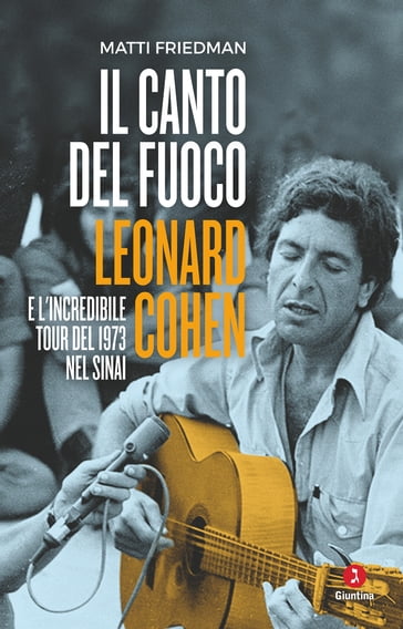 Il canto del fuoco - Matti Friedman