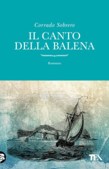 Il canto della balena - Corrado Sobrero