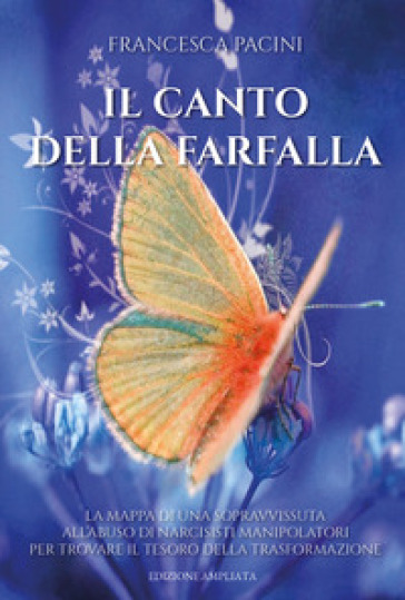 Il canto della farfalla - Francesca Pacini