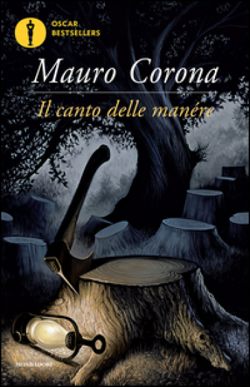 Il canto delle manére - Mauro Corona