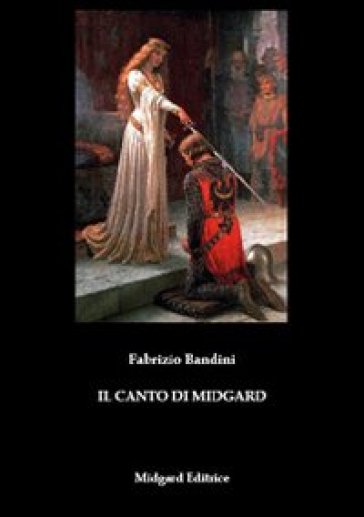 Il canto di Midgard - Fabrizio Bandini