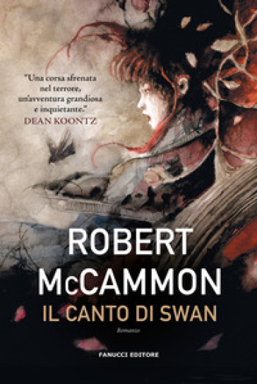 Il canto di Swan - Robert R. McCammon