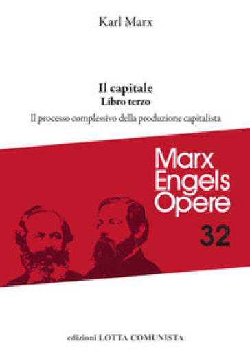 Il capitale. 3. - Karl Marx