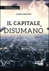 Il capitale disumano