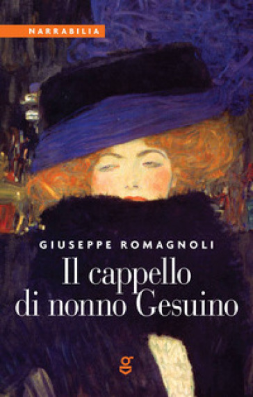 Il cappello di nonno Gesuino - Giuseppe Romagnoli