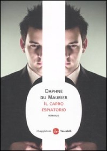 Il capro espiatorio - Daphne Du Maurier