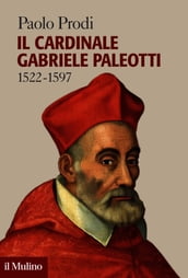 Il cardinale Gabriele Paleotti
