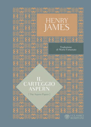 Il carteggio Aspern - Henry James