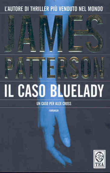 Il caso Bluelady - James Patterson