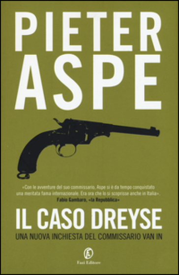 Il caso Dreyse - Pieter Aspe