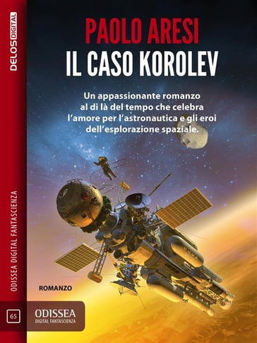 Il caso Korolev - Paolo Aresi