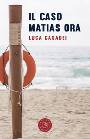 Il caso Matias ora - Luca Casadei