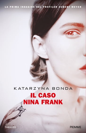 Il caso Nina Frank - Katarzyna Bonda