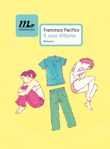 Il caso Vittorio - Francesco Pacifico