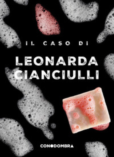 Il caso di Leonarda Cianciulli - null