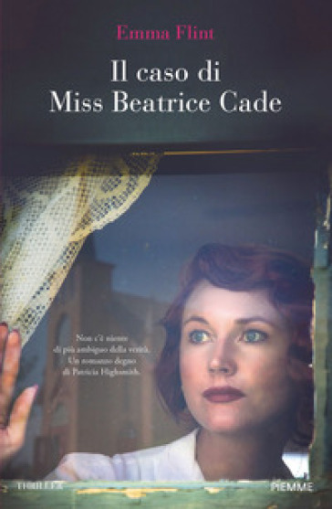 Il caso di Miss Beatrice Cade - Emma Flint