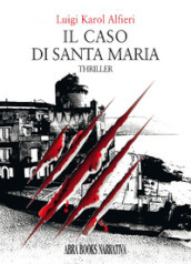 Il caso di Santa Maria