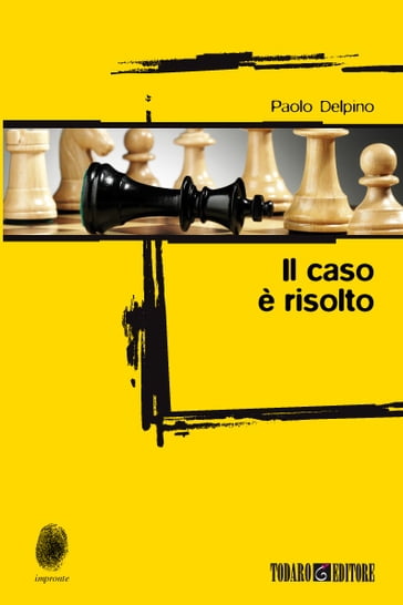 Il caso è risolto - Paolo Delpino