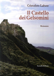 Il castello dei gelsomini