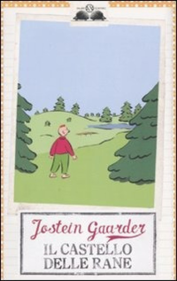 Il castello delle rane - Jostein Gaarder