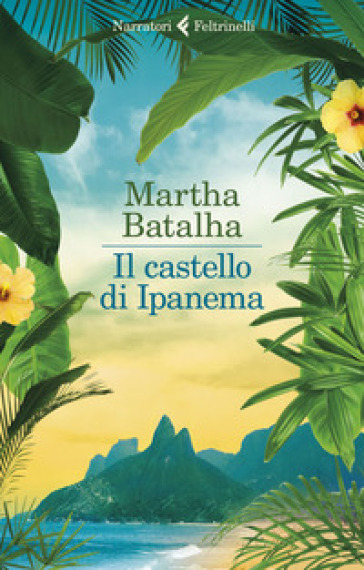 Il castello di Ipanema - Martha Batalha