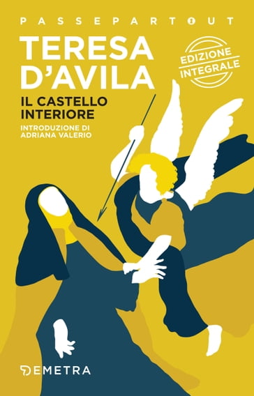 Il castello interiore - Teresa D