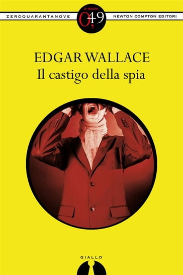 Il castigo della spia - Edgar Wallace