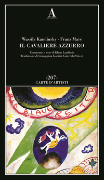 Il cavaliere azzurro - Vasilij Vasilevic Kandinskij - Franz Marc