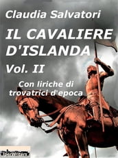 Il cavaliere d Islanda Vol. 2