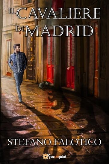 Il cavaliere di Madrid - Stefano Falotico