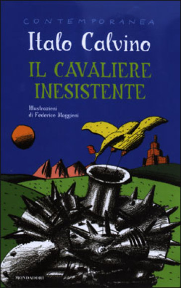 Il cavaliere inesistente - Italo Calvino