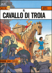 Il cavallo di Troia. Alix. 5.