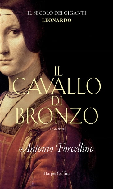 Il cavallo di bronzo - Antonio Forcellino