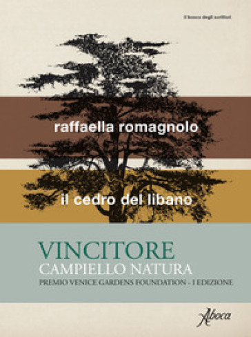 Il cedro del Libano - Raffaella Romagnolo