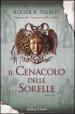 Il cenacolo delle sorelle