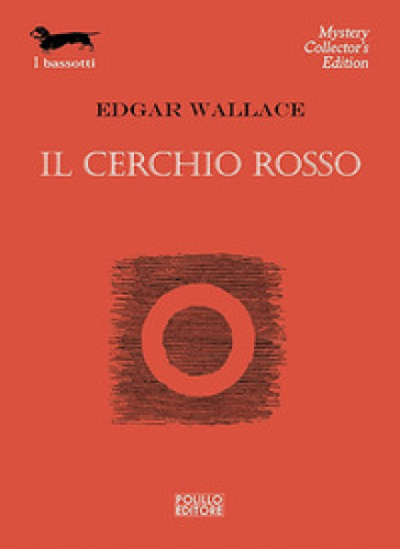 Il cerchio rosso - Edgar Wallace