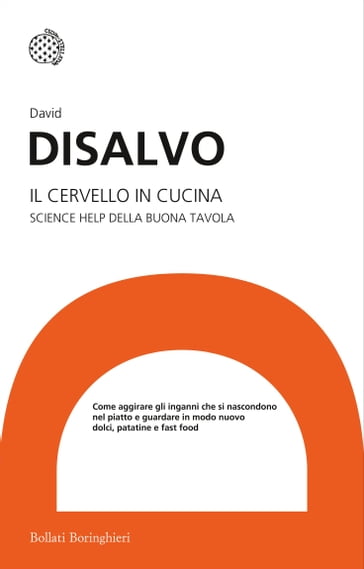 Il cervello in cucina - David DiSalvo