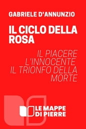 Il ciclo della Rosa