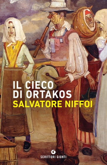 Il cieco di Ortakos - Salvatore Niffoi
