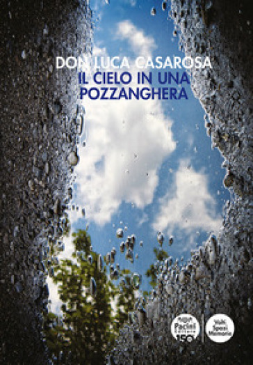 Il cielo in una pozzanghera - Luca Casarosa