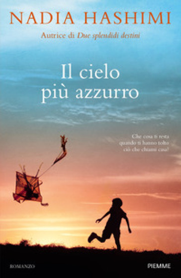 Il cielo più azzurro - Nadia Hashimi