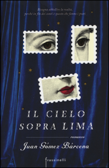 Il cielo sopra Lima - Juan G. Barcena