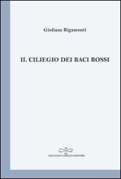 Il ciliegio dei baci rossi