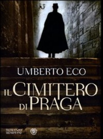 Il cimitero di Praga - Umberto Eco