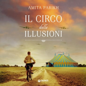 Il circo delle illusioni - Amita Parikh