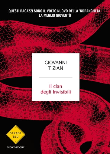 Il clan degli invisibili - Giovanni Tizian