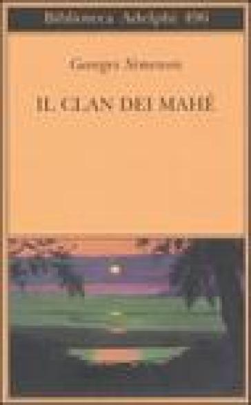 Il clan dei Mahé - Georges Simenon